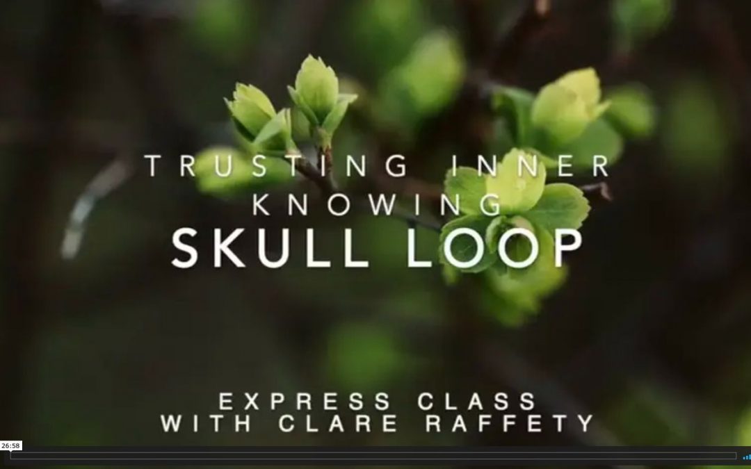 Skull loop & inner knowing, Express session