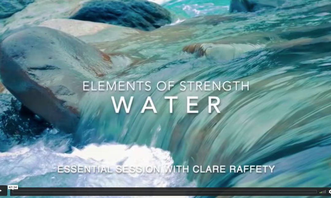 Elements of Strength: Water (hips, low belly). Essential
